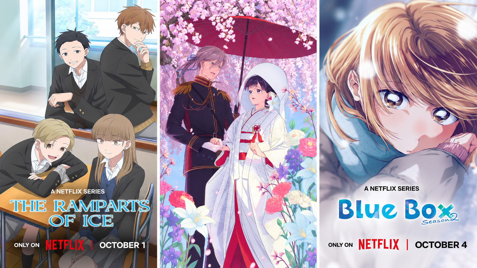 Promotional artwork for The Ramparts of Ice, Blue Box and My Happy Marriage, part of Netflix's October 2026 romance anime lineup.